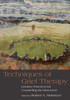 Techniques of Grief Therapy: Creative Practices for Counseling the Bereaved