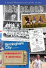 Bad Blood - Birmingham City v Aston Villa - a Biased Bluenose View of the Rivalry.