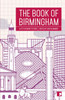 The Book of Birmingham: A City in Short Fiction