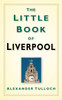 The Little Book of Liverpool