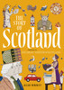 The Story of Scotland: Inspired by the Great Tapestry of Scotland