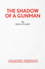 Shadow of a Gunman
