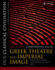 OCR Classical Civilisation AS and A Level Components 21 and 22: Greek Theatre and Imperial Image