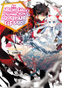 An Archdemon's Dilemma: How to Love Your Elf Bride: Volume 1: How to Love Your Elf Bride: Volume 1