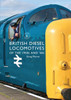 British Diesel Locomotives of the 1950s and ‘60s