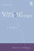 Relational Psychotherapy: A Primer