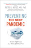 Preventing the Next Pandemic: Vaccine Diplomacy in a Time of Anti-science