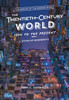 The Twentieth-Century World, 1914 To The Present: State Of Modernity