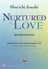Nurtured By Love Revised Edition