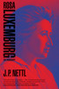 Rosa Luxemburg: The Biography