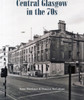 Central Glasgow in the 70s