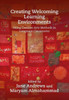 Creating Welcoming Learning Environments: Using Creative Arts Methods in Language Classrooms