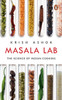 Masala Lab: The Science of Indian Cooking