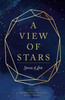 A View of Stars: Stories of Love