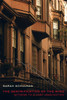 The Gentrification Of The Mind: Witness To A Lost Imagination