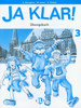 Ja Klar!: Activity book 3