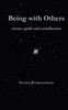 Being with Others: Curses, spells and scintillations