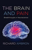 The Brain And Pain: Breakthroughs In Neuroscience