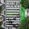 Walkable City Rules: 101 Steps to Making Better Places