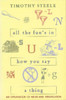 All The Fun'S In How You Say A Thing: An Explanation Of Meter And Versification