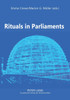 Rituals in Parliaments: Political, Anthropological and Historical Perspectives on Europe and the United States