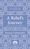 A Rebel's Journey: Mostafa Sho'aiyan and Revolutionary Theory in Iran