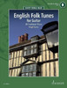 English Folk Tunes for Guitar: 28 Traditional Pieces