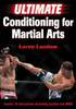 Ultimate Conditioning for Martial Arts