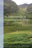 An Encyclopedia of Communication Ethics: Goods in Contention