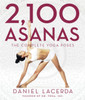2,100 Asanas: The Complete Yoga Poses