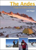 The Andes: A Guide for Climbers and Skiers