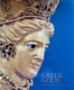 Greek Gold In The Hermitage Collection: Antique Jewellery From The Northern Black Sea Coast