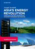 Asia’s Energy Revolution: China’s Role and New Opportunities as Markets Transform and Digitalise