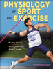 Physiology Of Sport And Exercise - 9781718201729