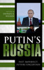 Putin'S Russia: Past Imperfect, Future Uncertain - 9781538114254