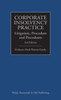 Corporate Insolvency Practice: Litigation, Procedure and Precedents