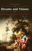 Dreams And Visions: How Religious Ideas Emerge In Sleep And Dreams