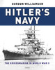 Hitler's Navy: The Kriegsmarine in World War II