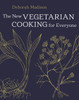 The New Vegetarian Cooking for Everyone: [A Cookbook]