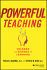 Powerful Teaching: Unleash the Science of Learning