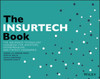 The INSURTECH Book: The Insurance Technology Handbook for Investors, Entrepreneurs and FinTech Visionaries
