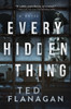 Every Hidden Thing: A Novel