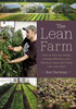 The Lean Farm: How To Minimize Waste, Increase Efficiency, And Maximize Value And Profits With Less Work