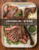 Franklin Steak: Dry-Aged. Live-Fired. Pure Beef