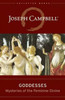 Goddesses: Mysteries Of The Feminine Divine