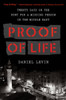 Proof Of Life: Twenty Days On The Hunt For A Missing Person In The Middle East