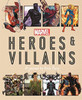 Marvel Heroes and Villains: A journal by Nick Fury