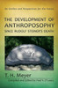 The Development of Anthroposophy Since Rudolf Steiner's Death: An Outline and Perspectives for the Future