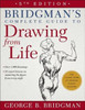 Bridgman'S Complete Guide To Drawing From Life