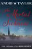 The Mortal Sickness: The Lydmouth Crime Series Book 2